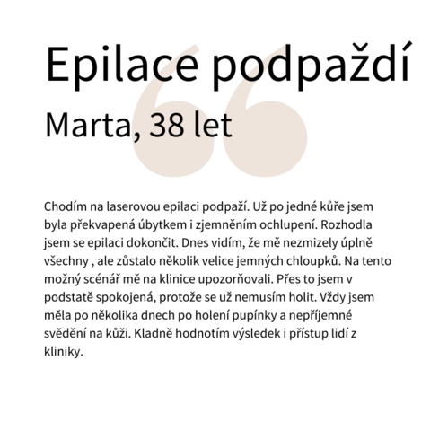 Epilace podpaží, Marta, 38 let